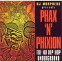 DJ Morfeus - Phax 'N' Phixion [CD]