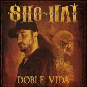 Sho Hai - Doble Vida [CD]