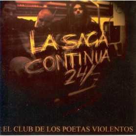 El club de los poetas violentos - La saga continua 24/7 [CD]