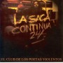 El club de los poetas violentos - La saga continua 24/7 [CD]