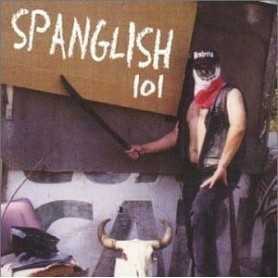 Spanglish 101 [CD]