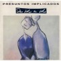 Presuntos Implicados - De sol a sol [CD]