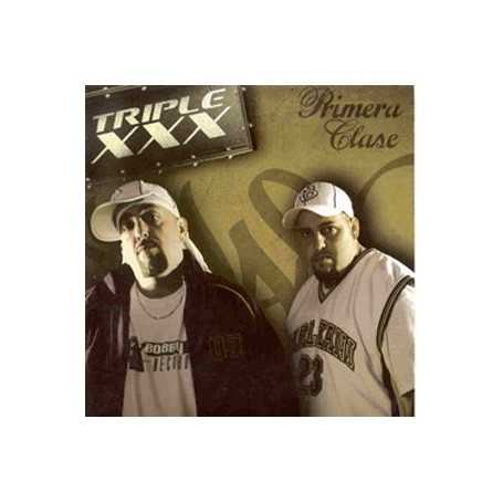 Triple XXX - Primera clase