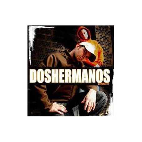 Dos Hermanos - Format C (Edición especial) [CD]