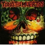 Todos Tus Muertos - Dale Aborigen [CD]