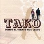Tako - Donde el viento nos lleve [CD]