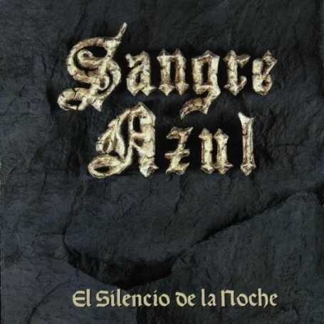Sangre azul - El silencio de la noche