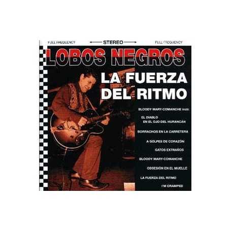 Lobos Negros - La fuerza del ritmo [CD]