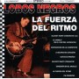 Lobos Negros - La fuerza del ritmo [CD]