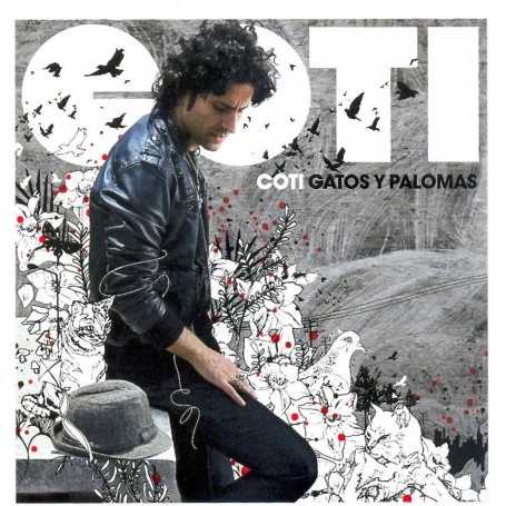 Coti - Gatos y palomas [CD]