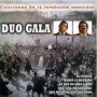 Duo Gala - Canciones revolución mexicana Vol. 1  [CD]