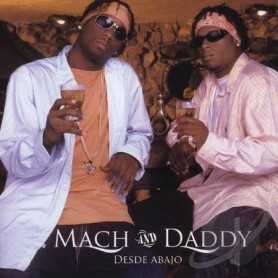 Mach & Daddy - Desde abajo [CD]