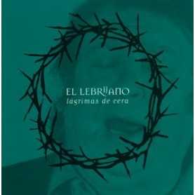 El Lebrijano - Lágrimas De Cera [CD]