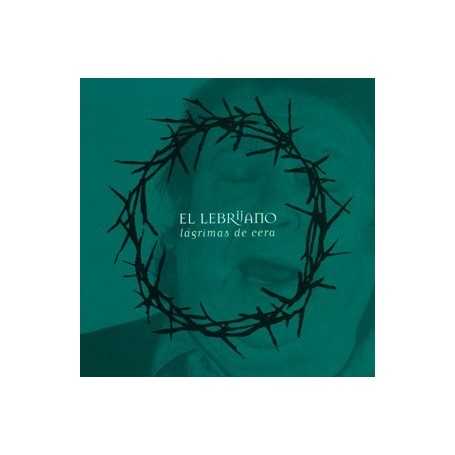 El Lebrijano - Lágrimas De Cera [CD]