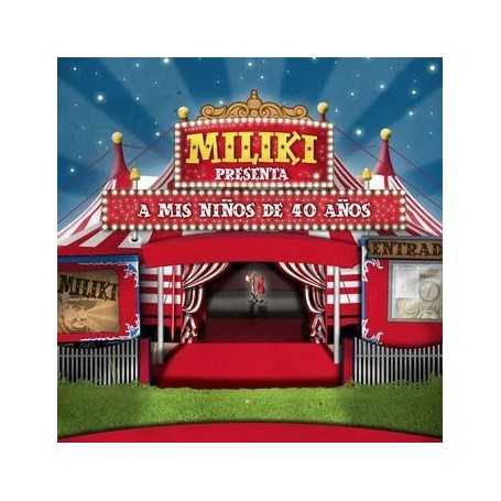 Miliki - A Mis Ninos De 40 Anos [CD]