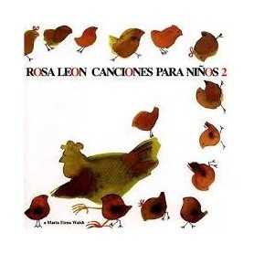 Rosa León - Canciones para ninos 2 [CD]