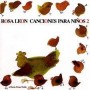 Rosa León - Canciones para ninos 2 [CD]