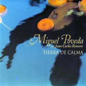 Miguel Poveda con Juan Carlos Romero - Tierra de Calma [CD]