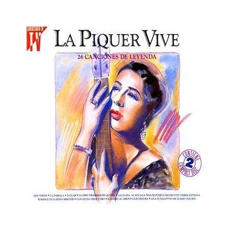 Conchita Piquer - La Piquer Vive, 26 canciones de leyenda [CD]