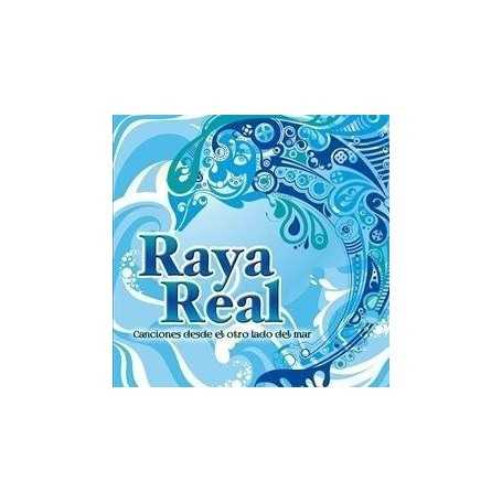 Raya Real - Canciones desde el otro lado del mar [CD]