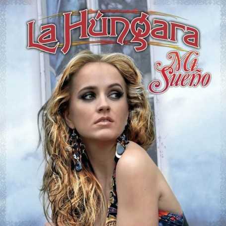 La Húngara - Mi sueno [CD]