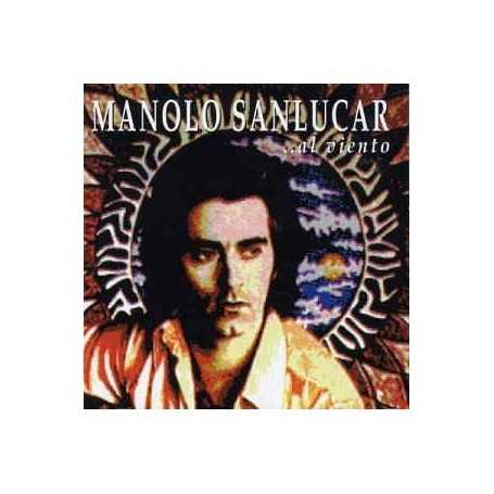 Manolo Sanlucar  - ..Al  viento [CD]