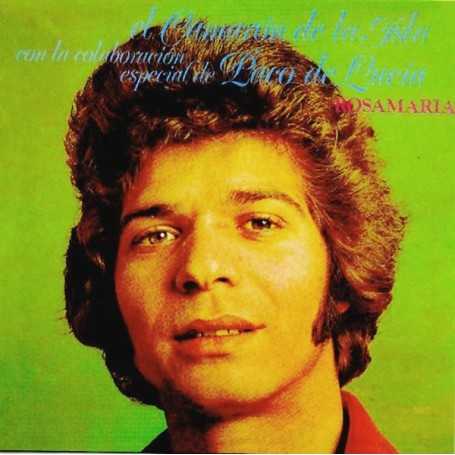 El Camaron de la Isla con la colaboración especial de Paco de Lucia - Rosa María [CD]