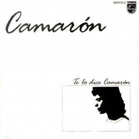 Camaron De la Isla - Te lo dice Camarón [CD]