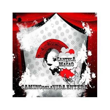 Canteca de Macao - Camino de la vida entera [CD]
