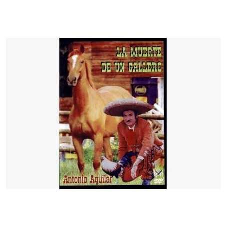 La muerte de un gallero- Antonio Aguilar [DVD]