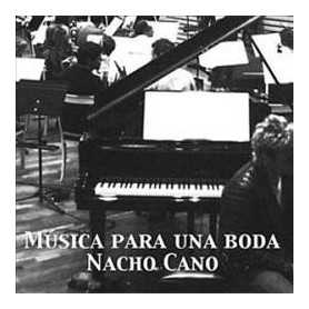 Nacho Cano - Música para una boda [CD]