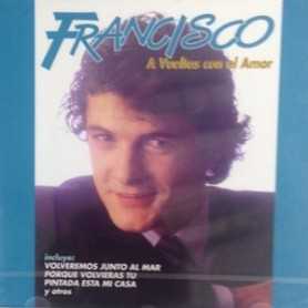 Francisco - A vueltas con el amor [CD]
