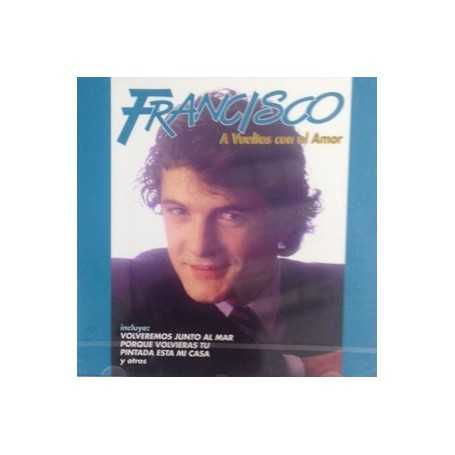 Francisco - A vueltas con el amor [CD]