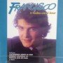 Francisco - A vueltas con el amor [CD]