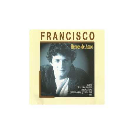 Francisco - Heroes de amor [CD]
