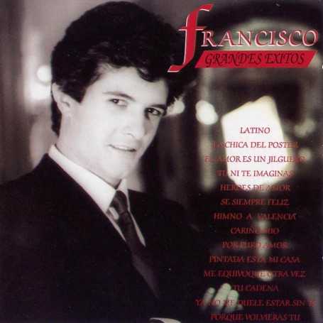 Francisco - Grandes éxitos [CD]
