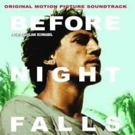 Before Night Falls, Original Motion Picture Soundtrack [CD]