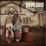 DePedro - La Increible Historia De Un Hombre Bueno [CD]