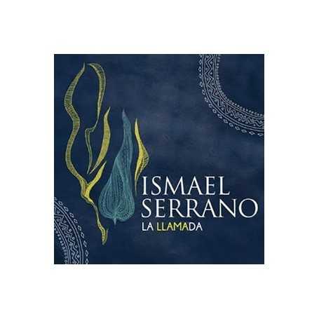 Ismael Serrano - La llamada [CD]