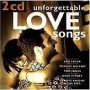 Unforgettable  Love songs [CD]