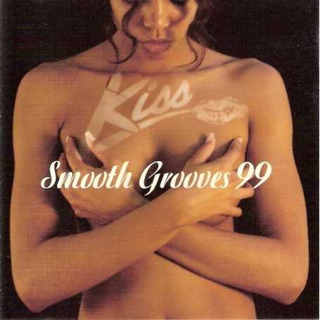 Kiss Smooth Grooves 99 [CD]
