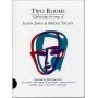 Elton John Two Rooms - Celebrating The Songs Of Elton John & Bernie Taupin [DVD]