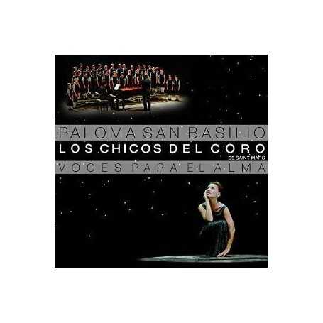 Voces Para el Alma: Paloma San Basilio y los chicos del coro de Saint Marc [CD]