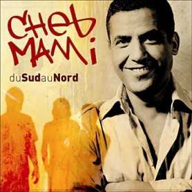 Cheb Mai - Du Sud au Nord [CD]