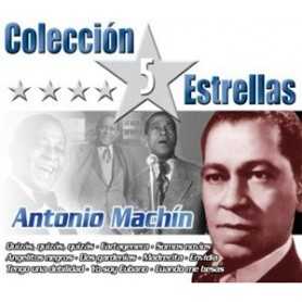 Antonio Machin (Colección 5 estrellas) [CD]