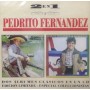Pedrito Fernández - La de la mochila azul / La mugrosita [CD]