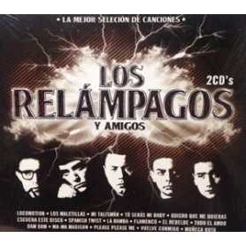 Los Relámpagos y amigos - La mejor selección de canciones [CD]