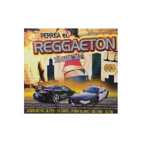 Perrea el reggaeton, 36 Reggaetones !! [CD]
