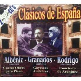 Clásicos de Espana ( Albeniz, Granados, Rodrigo) [CD]