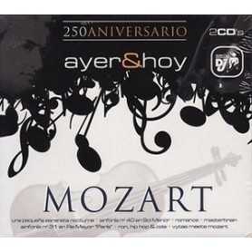 Mozart - Ayer & Hoy 250 Aniversario [CD]